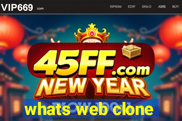whats web clone